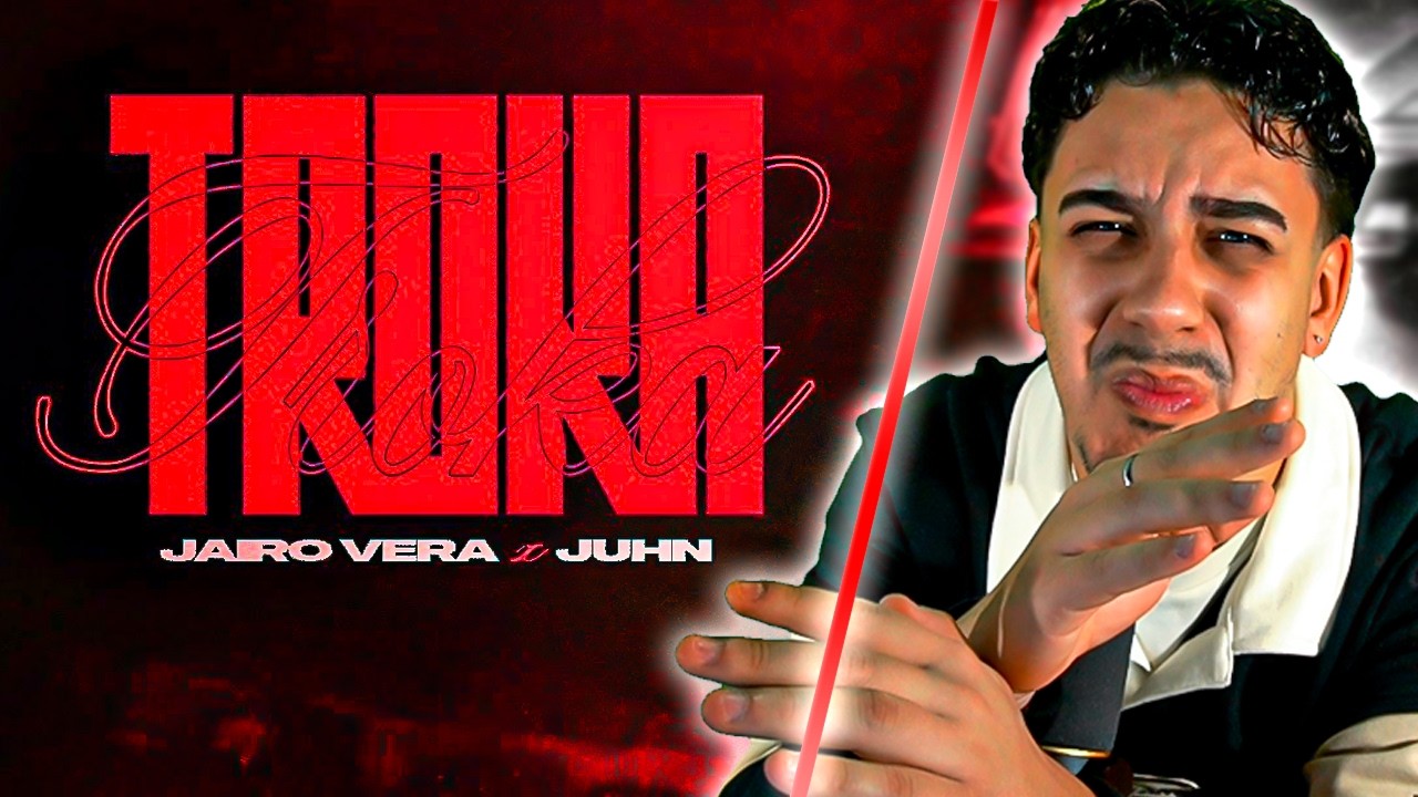 REACTION TO JAIRO VERA, JUHN - TROKA
