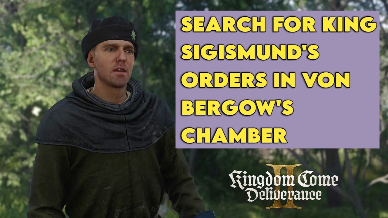 Search For King Sigismund's Orders In Von Bergow's | Kingdom Come Deliverance 2