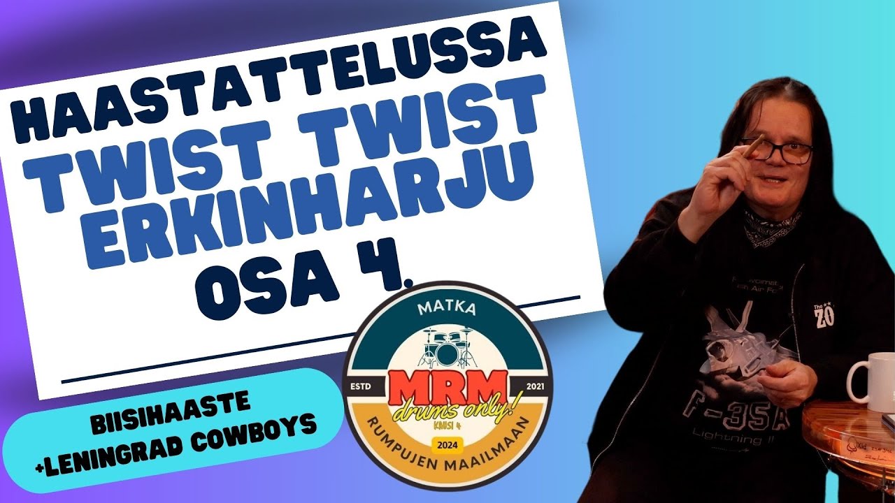 MRM esittää: Haastattelussa ROCK rumpali Twist Twist Erkinharju, osa 4/4