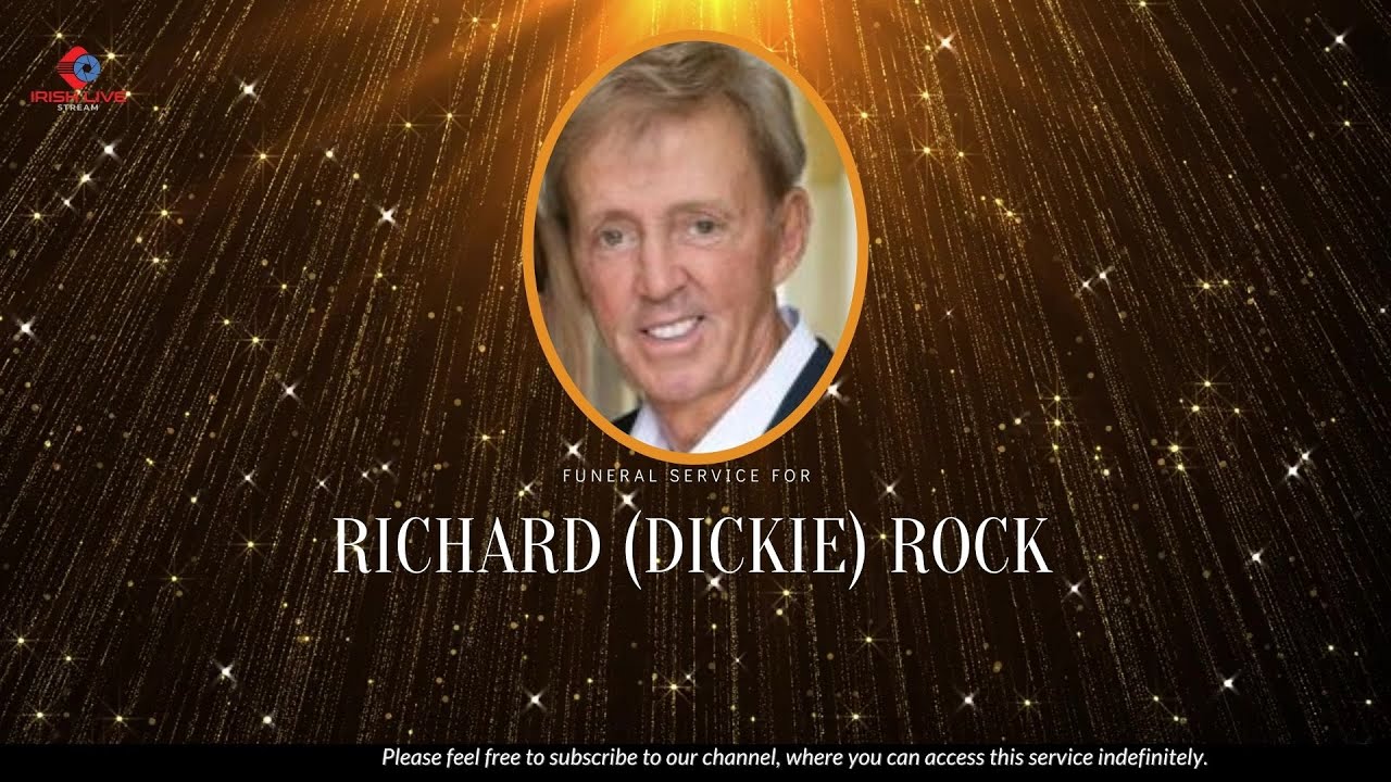 Funeral Mass for Richard (Dickie) Rock