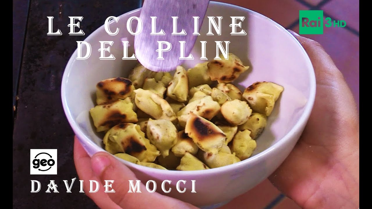 LE COLLINE DEL PLIN #davidemocci  DOC RAI GEO - RAIPLAY ITALIA PIEMONTE LANGHE   Agnolotti del Plin