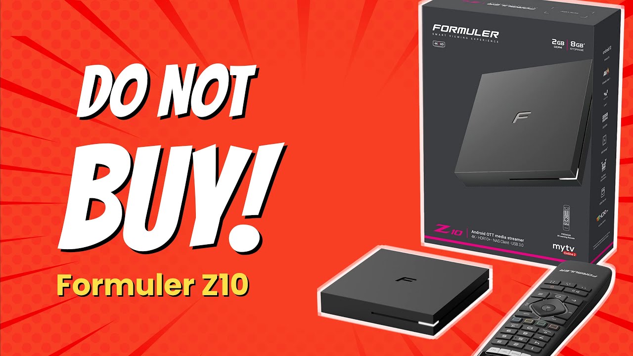 DON'T BUY Formuler Z10 BEFORE WATCHING THIS VIDEO! 💔🔍 (8 Reasons)