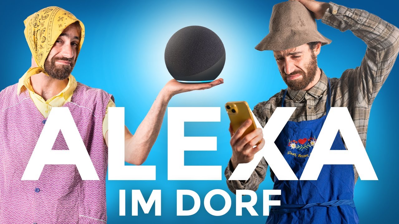 Alexa im Dorf