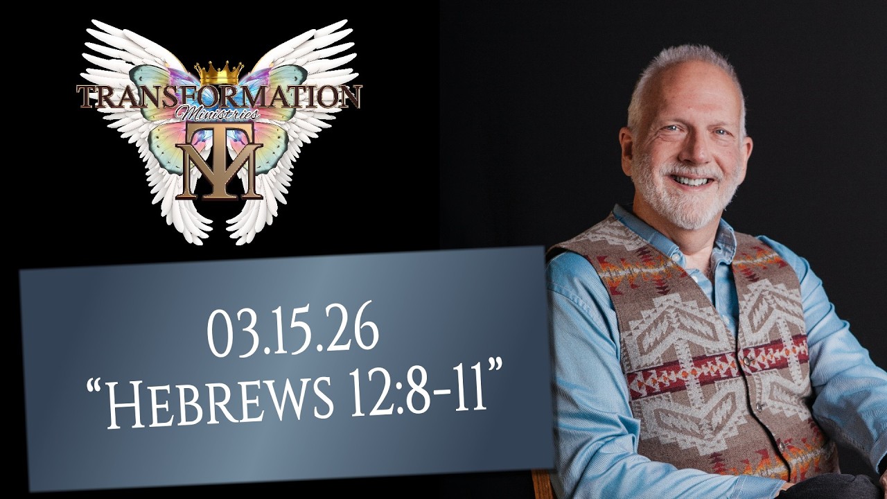 Hebrews 12:8-11 - 03.15.26