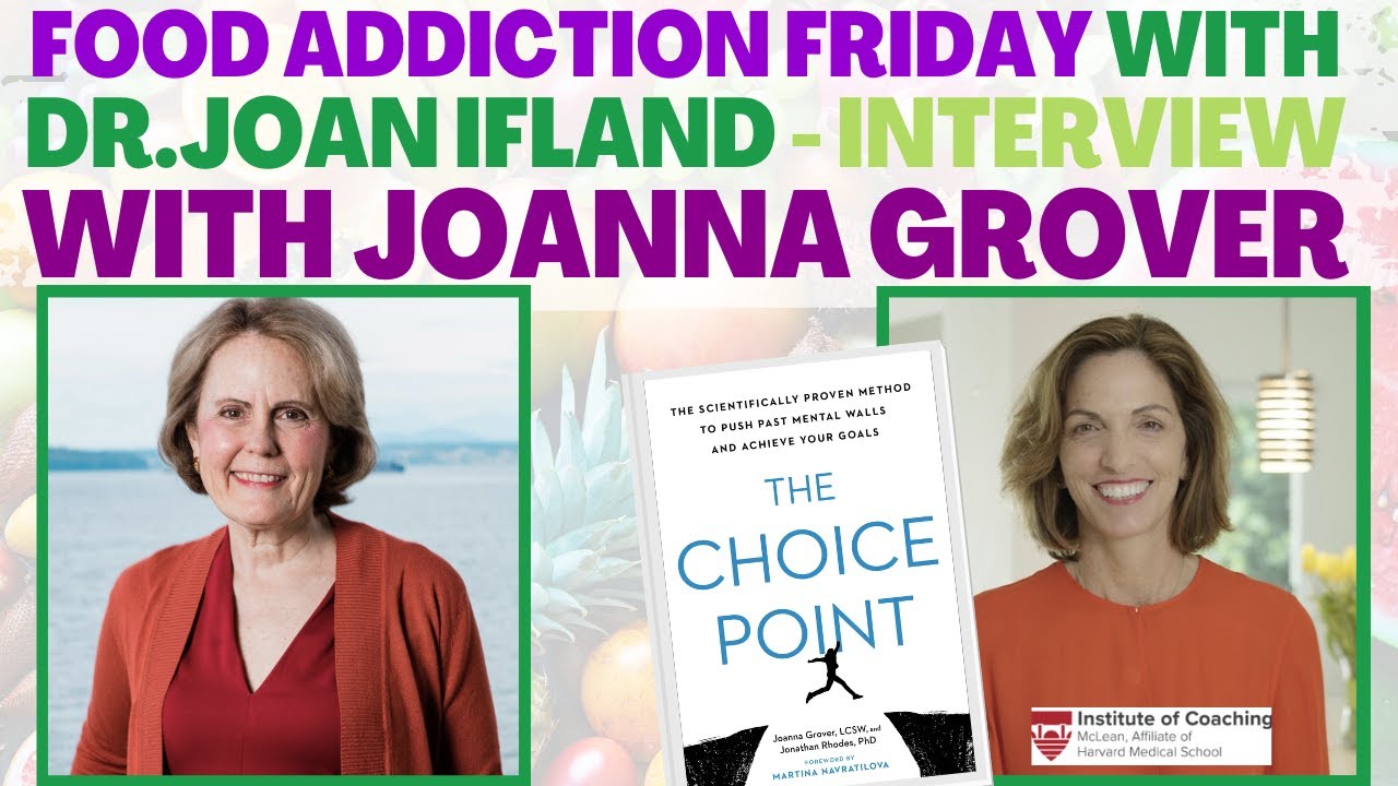 Food Addiction Friday with Dr.Joan Ifland - Interview with Joanna Grover