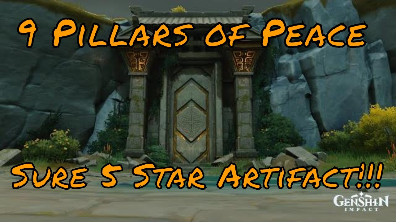 Genshin Impact 9 Pillars of Peace Boss fight || Sure 5 Star Artifact!!!