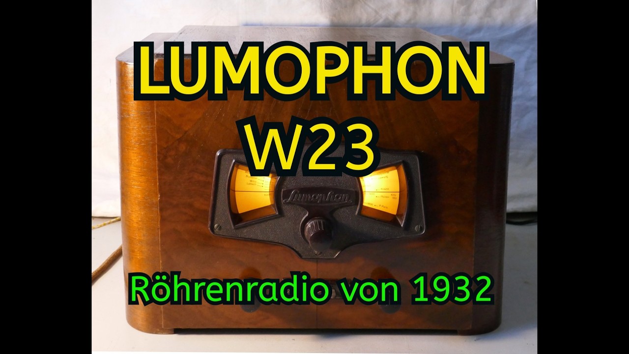 Lumophon W23 Röhrenradio von 1932
