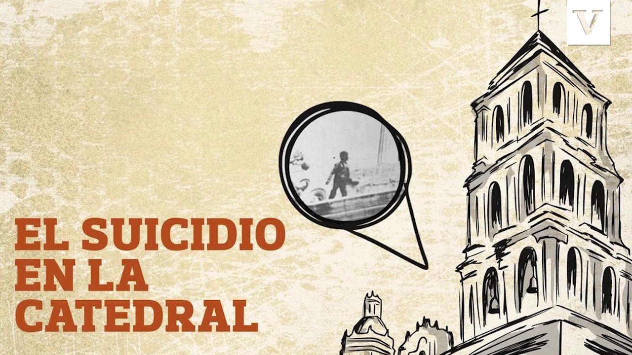 #11 El suicida de la Catedral de Saltillo | Historias de Saltillo
