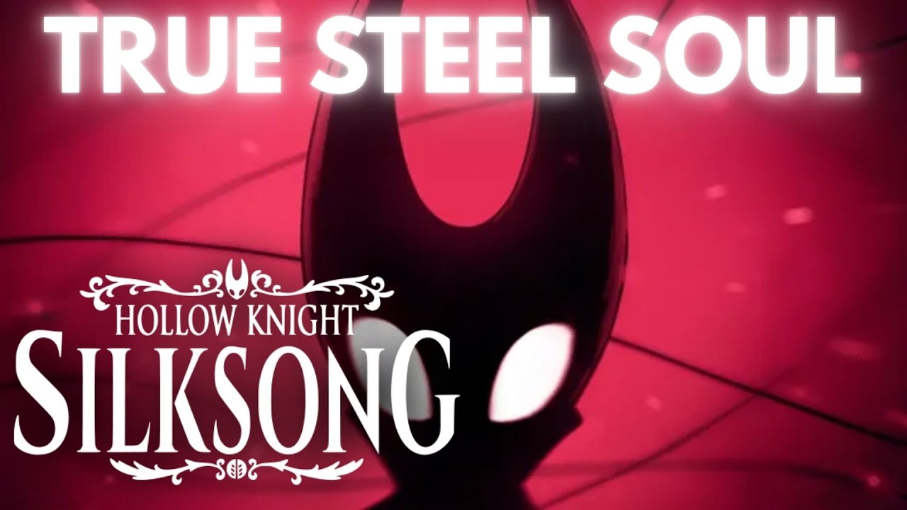 HK Silksong true steel soul (no cheating , no S&Q , no benchwarp)