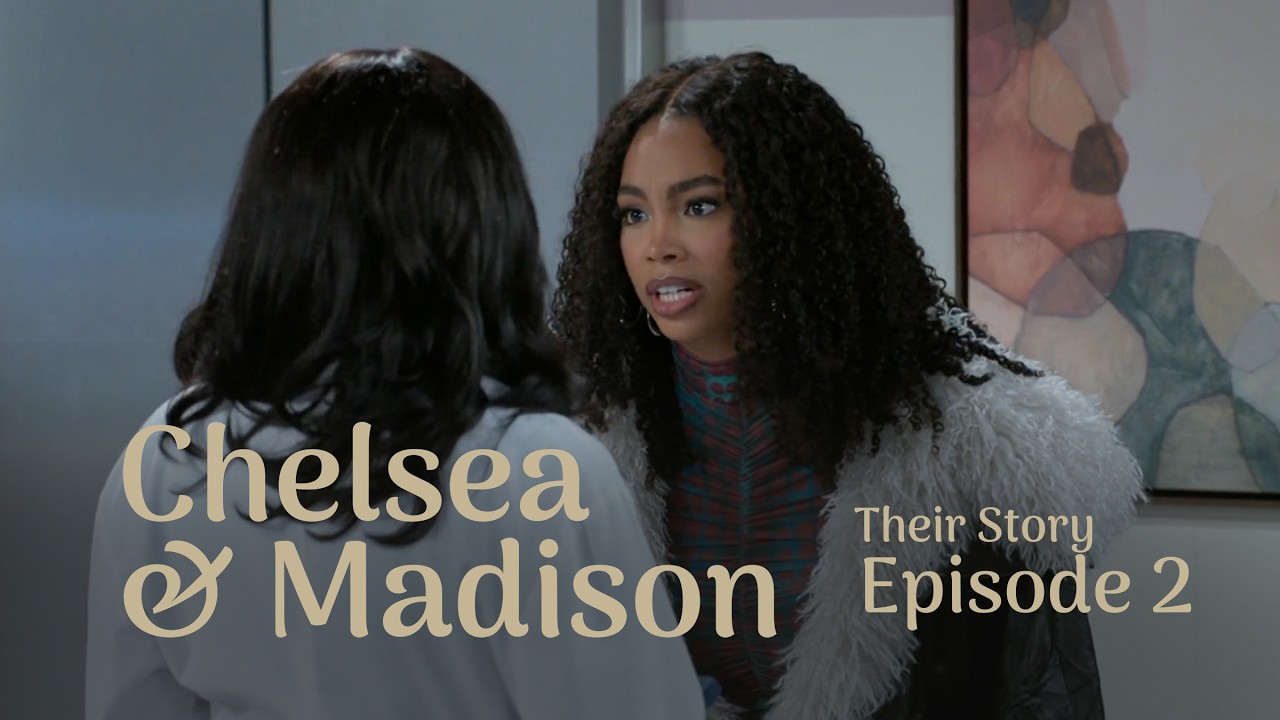 Chelsea & Madison | Beyond the Gates Episode 2. Feelings vs. Reality