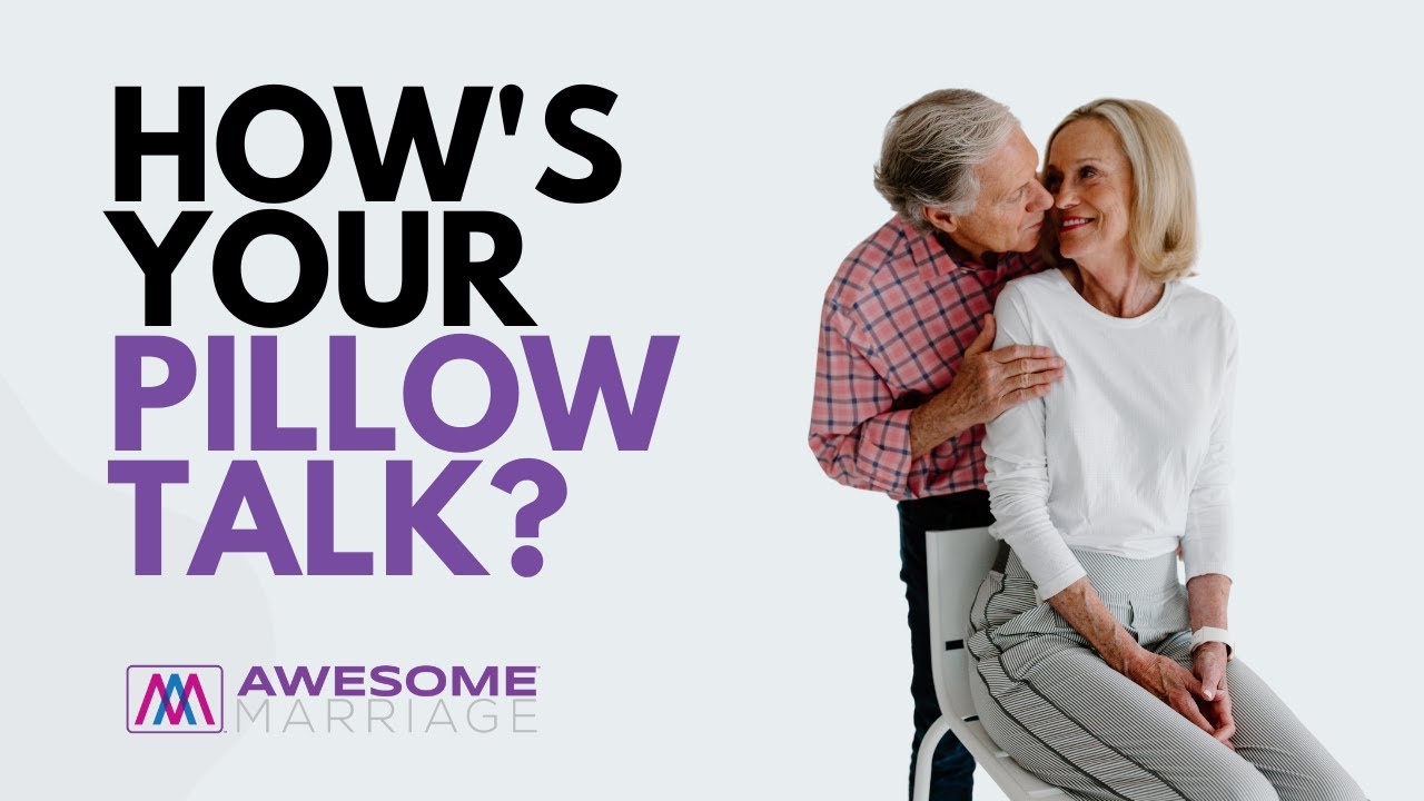 One Great Way for a Couple to End Their Day: Pillow Talk