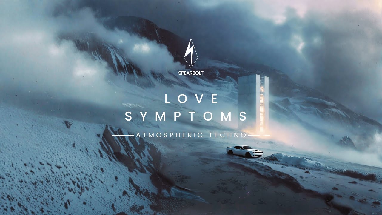 Love Symptoms | Emotional Melodic Techno 2026