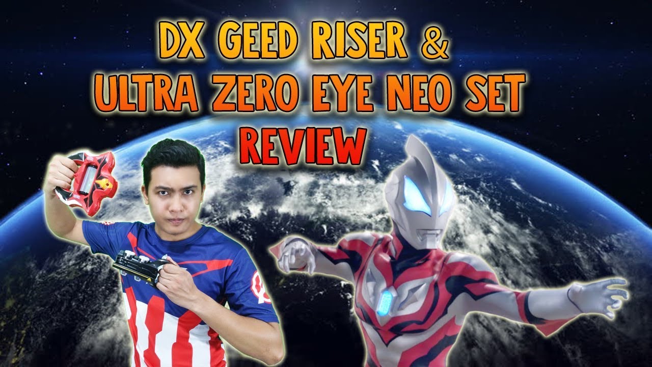 Ultraman Geed: DX Geed Riser & Ultra Zero Eye Neo Review from HobbyLink Japan