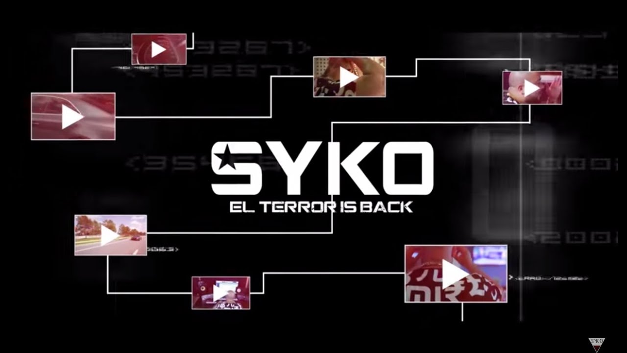 Syko El Terror - EPK El Terror Is Back