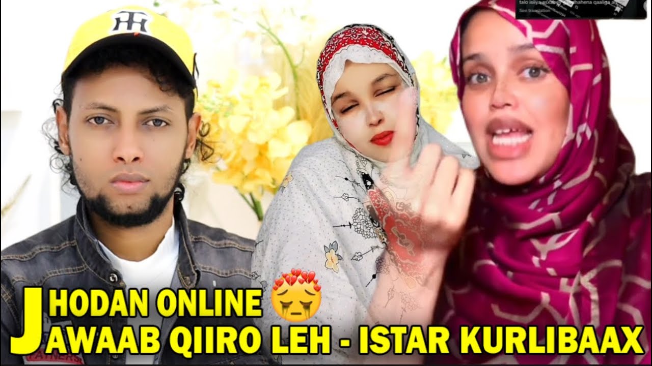 HODAN ONLINE & JAWABTA ISTAR KURLIBAAX || WUU I FURAY ANOO UMUL AH - QIIRO QIIRO & DAREEN DUMARNIMO😢
