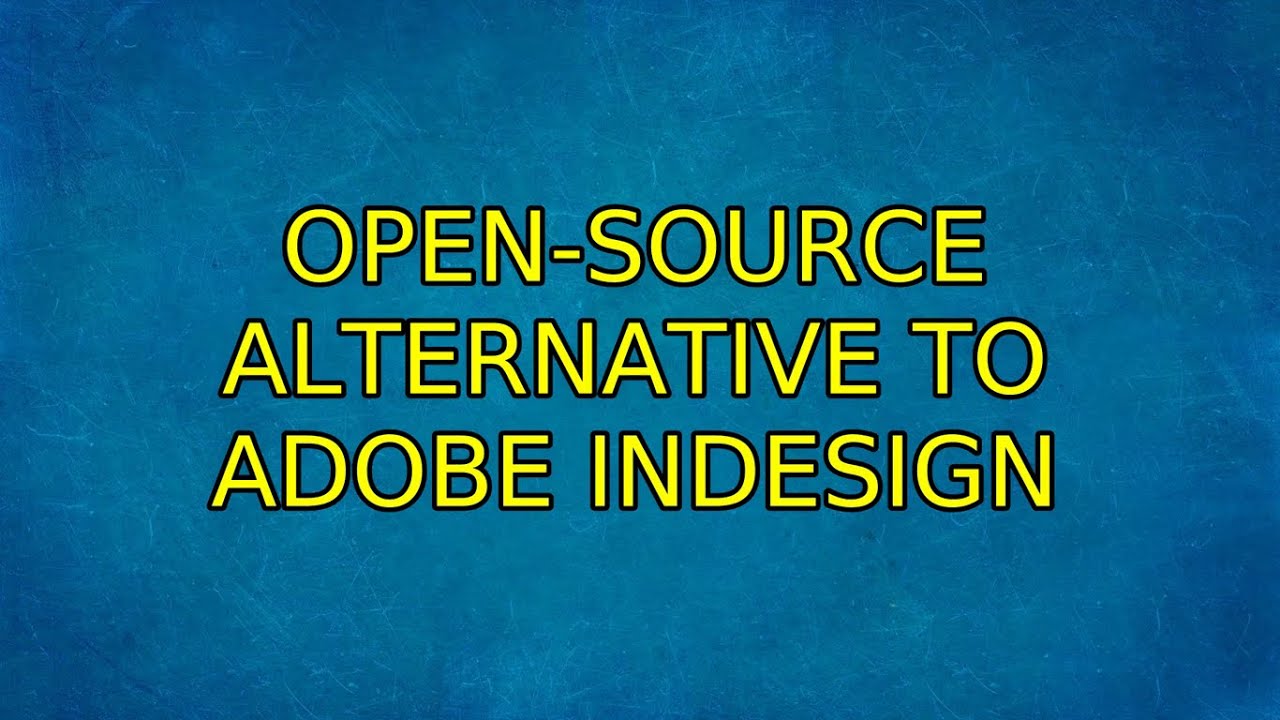 Ubuntu: Open-source alternative to Adobe InDesign (2 Solutions!!)