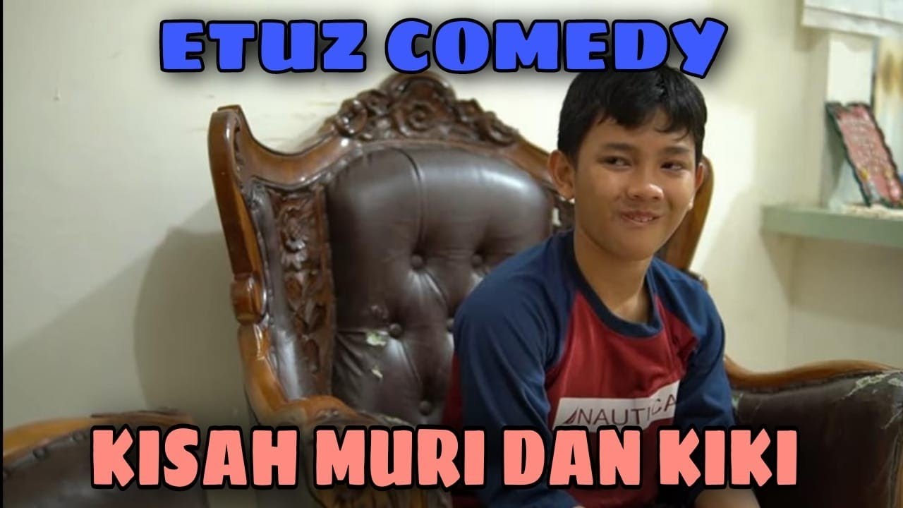 DRAMA KIKI & NURI || FILM COMEDY PART 42