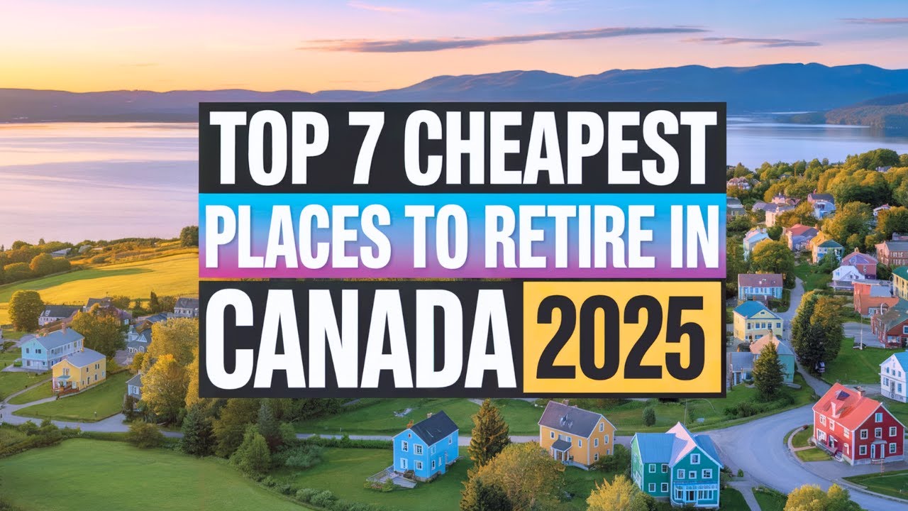 Top 7 Budget-Friendly Provinces for Retirees in Canada!