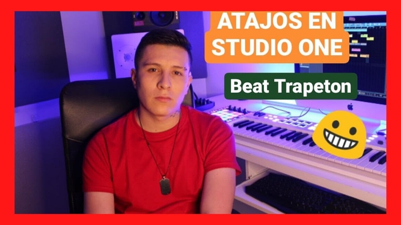 ☀️ / ATAJOS EN STUDIO ONE  / BEAT TRAPETON  / 🔥🔥🔥 ✅