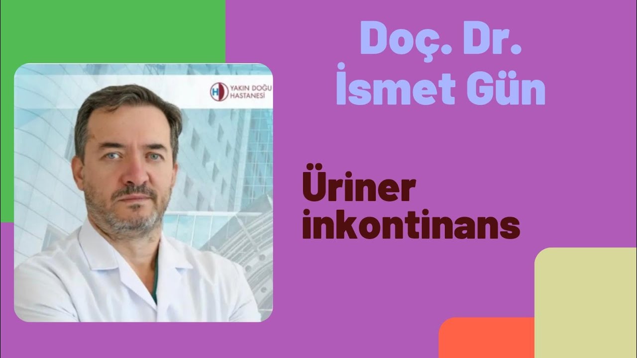 Üriner İnkontinans