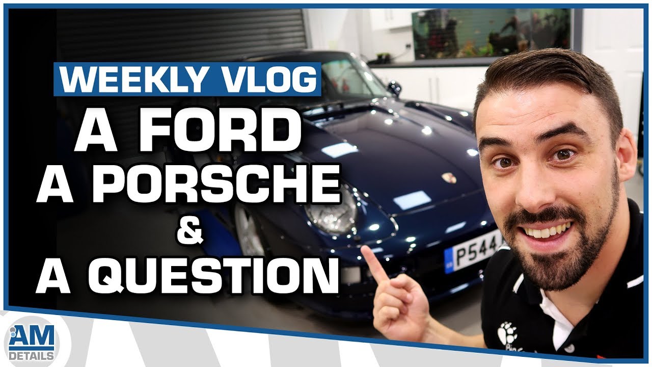A Ford + A Porsche + A Question - AMDetails Vlog
