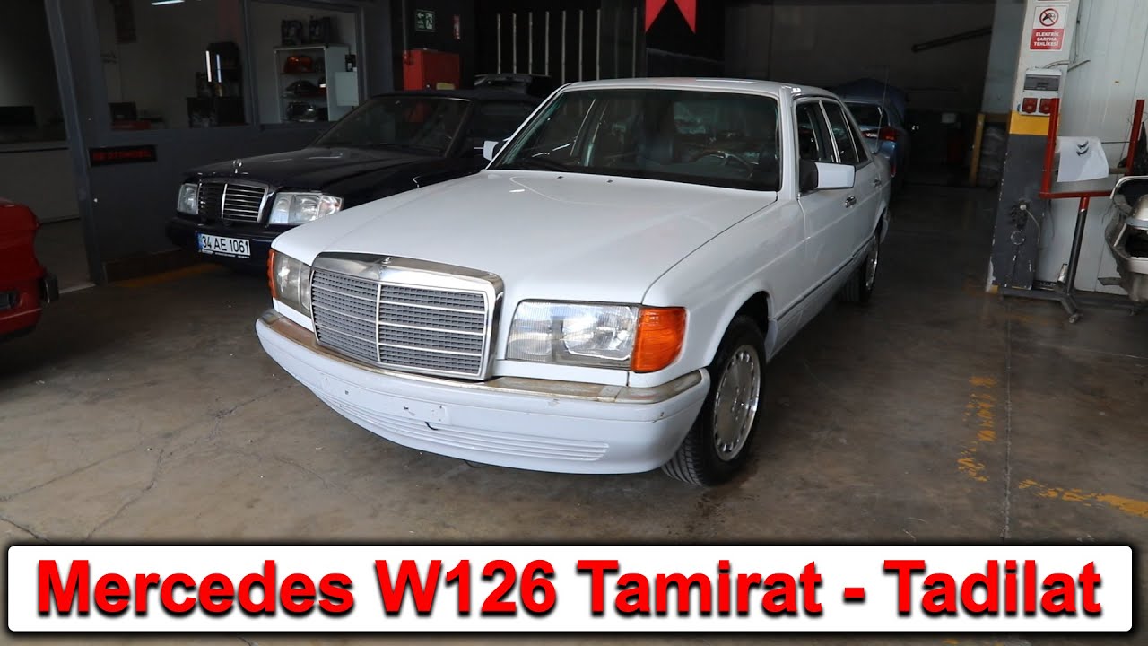Mercedes W126 Tamirat - Tadilat
