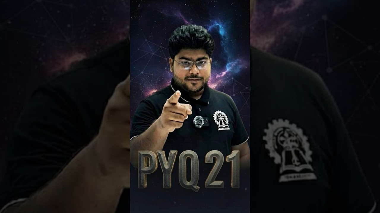 Solve JEE PYQ in 2 Minutes 🚀 | JEE 2020&ndash;2025 PYQ | New Concept Every Minute #shorts