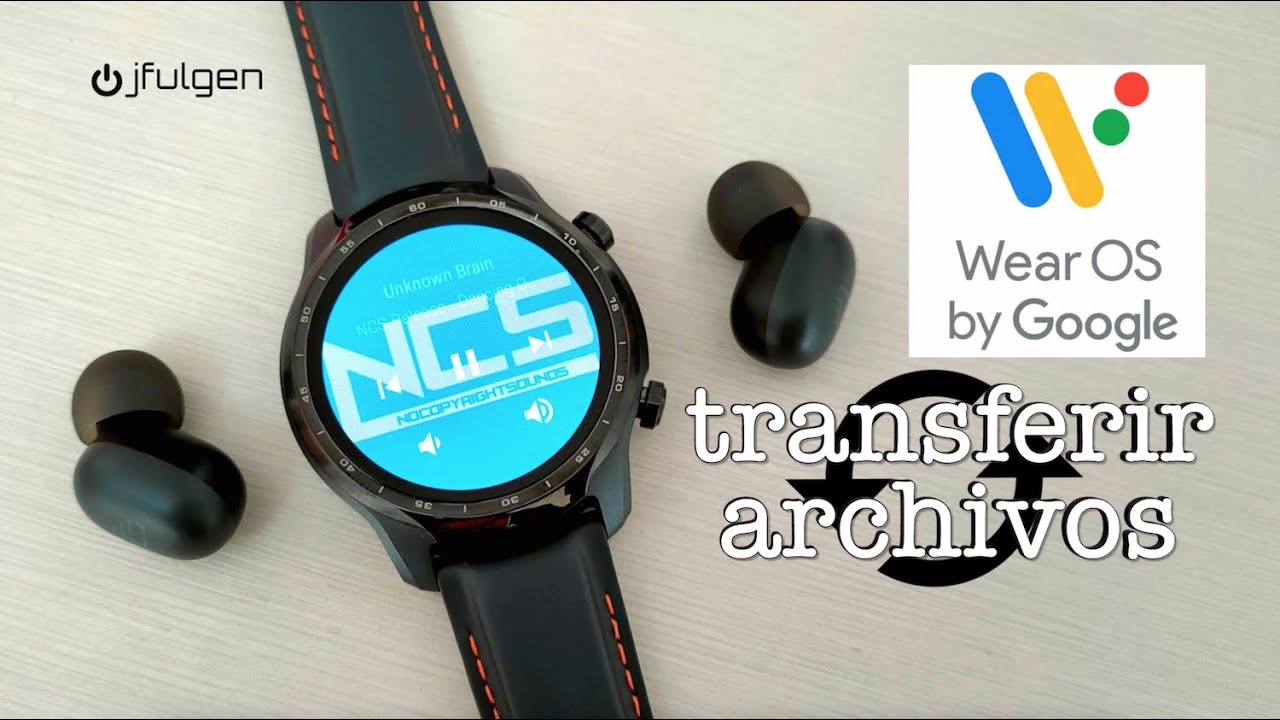 ⌚ Wear OS ⌚ Transferir 🔁 Archivos 📂 Fácil 😃👍