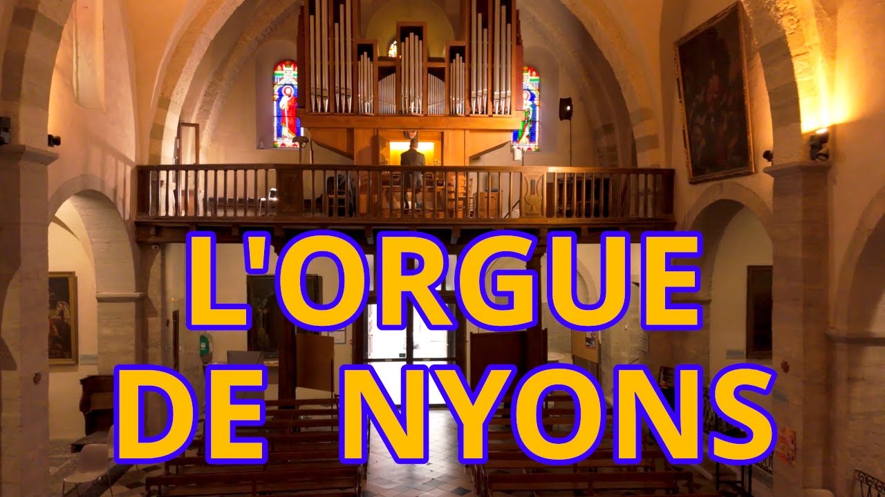 L'Orgue de l'Église Saint Vincent à Nyons