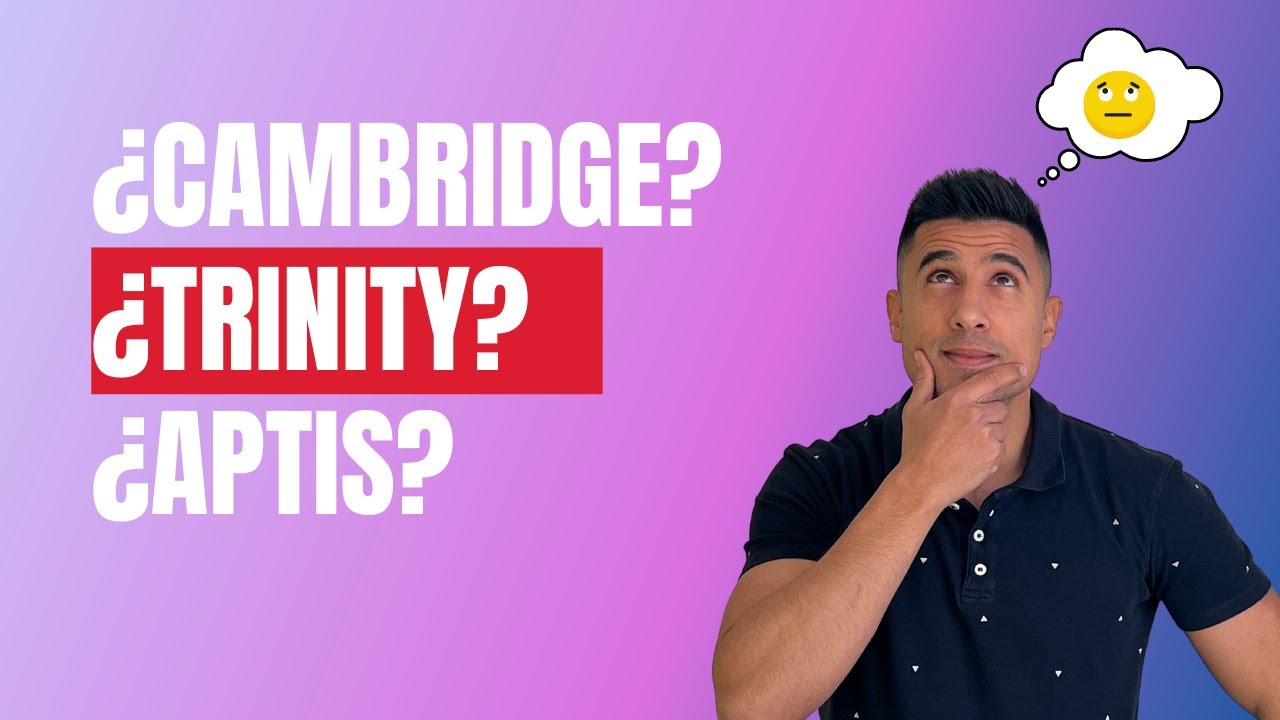 ¿La mejor opción? Examen de inglés B1, B2, C1, C2. ¿Aptis, Cambridge o Trinity? 🤷🏾🤓 - Comparativa