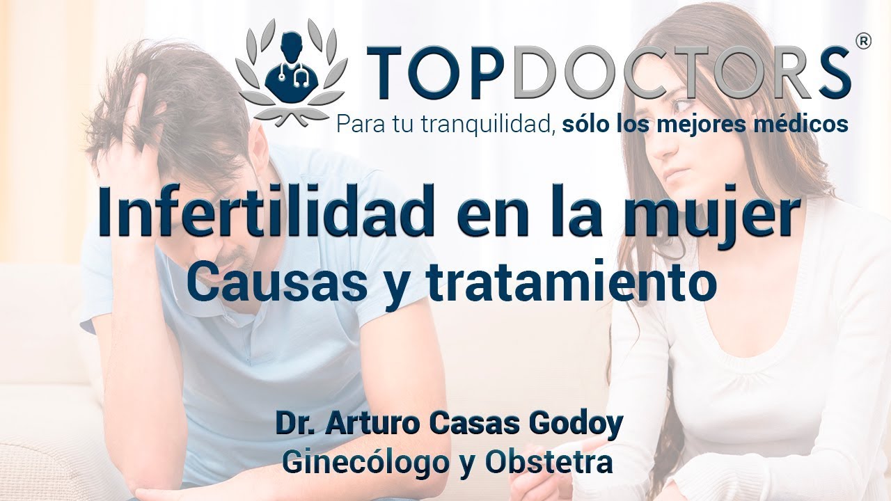 Infertilidad en la mujer: Causas y tratamientos