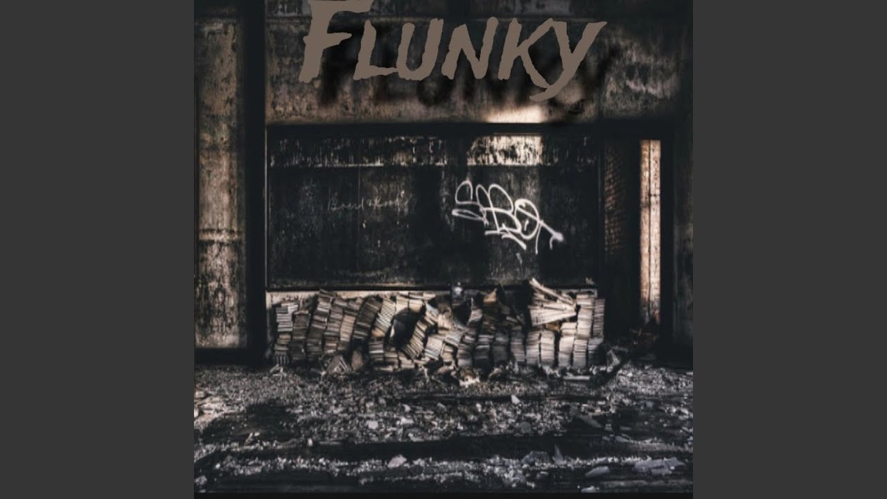 FLUNKY