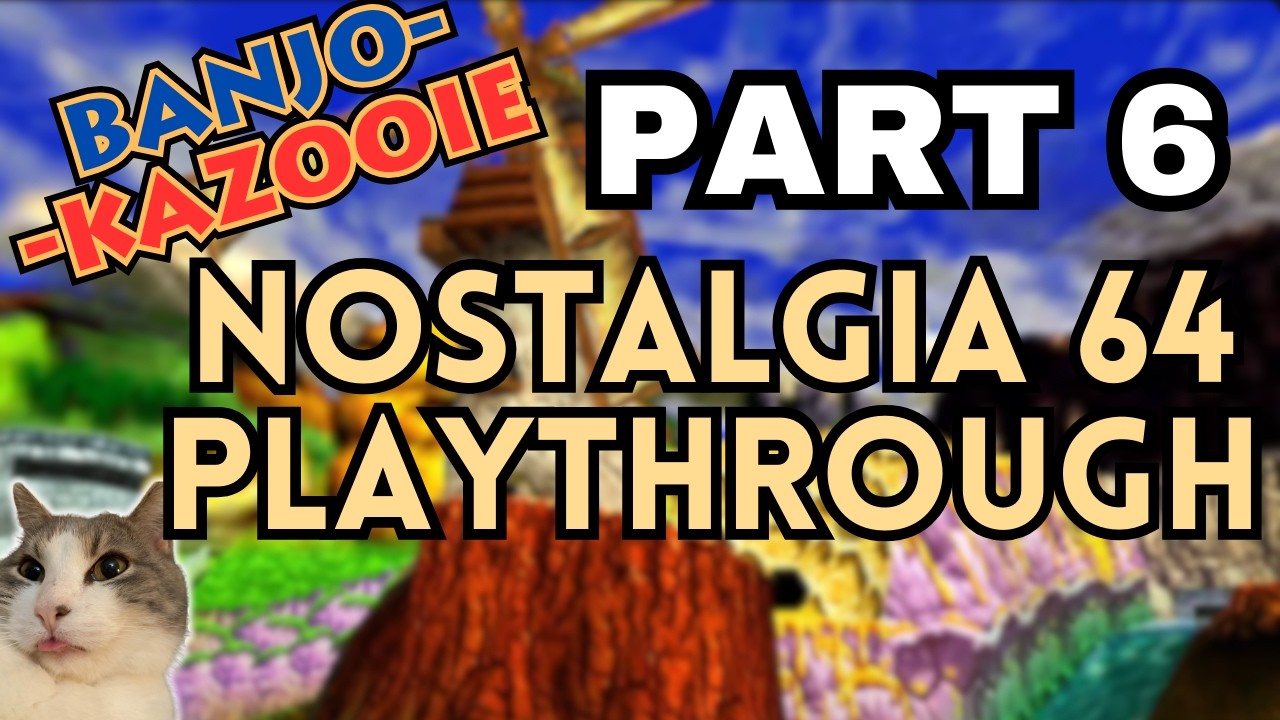Nostalgia 64 Playthrough by Funderful - Part 6