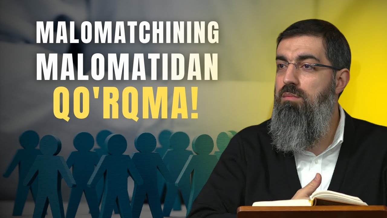 Malomatchining malomatidan qo'rqma!
