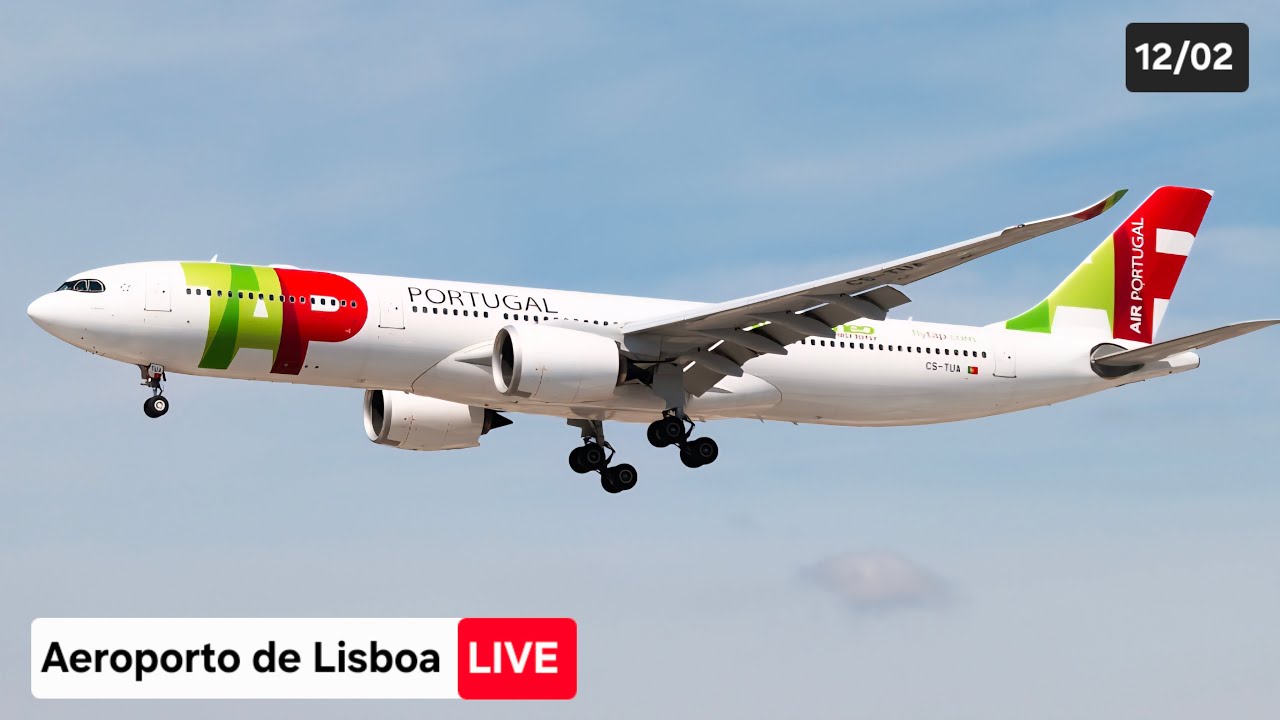 Aeroporto de Lisboa PT.  está ao vivo!
