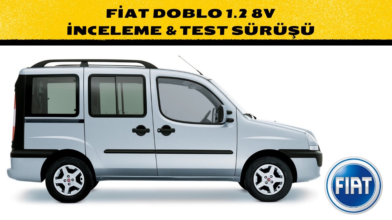 FİAT DOBLO 1.2 8 V (2000-2006) İNCELEME & TEST SÜRÜŞÜ