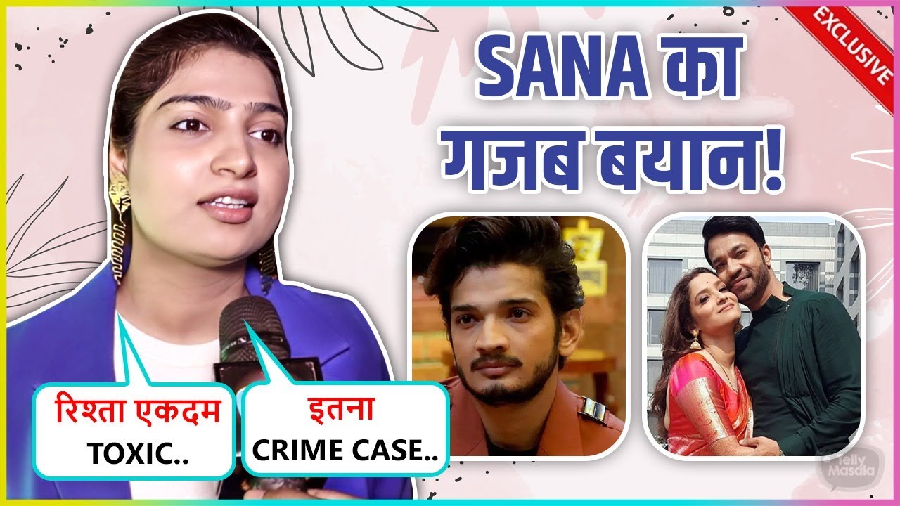 Sana Raees Khan On Life After Bigg Boss 17, Bond With Ankita, Vicky & Munawar's Controversy