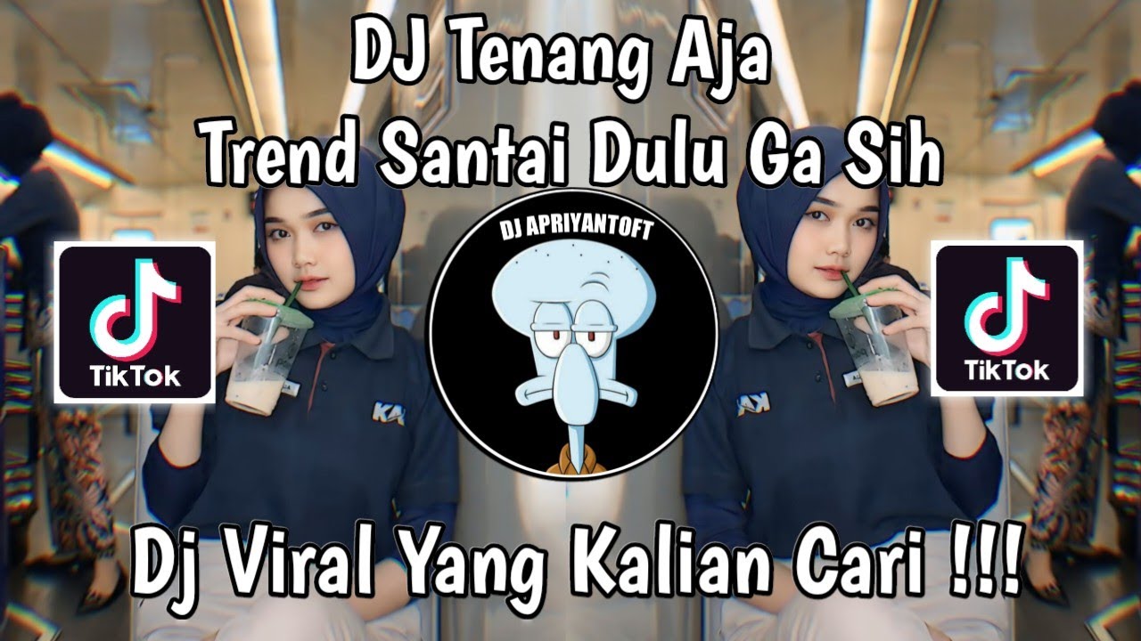 DJ TENANG AJA | DJ MELODY X MASHUP CAMPURAN X TANTE CULIK AKU DONG KHARIS SOPAN VIRAL TIKTOK 2024 !