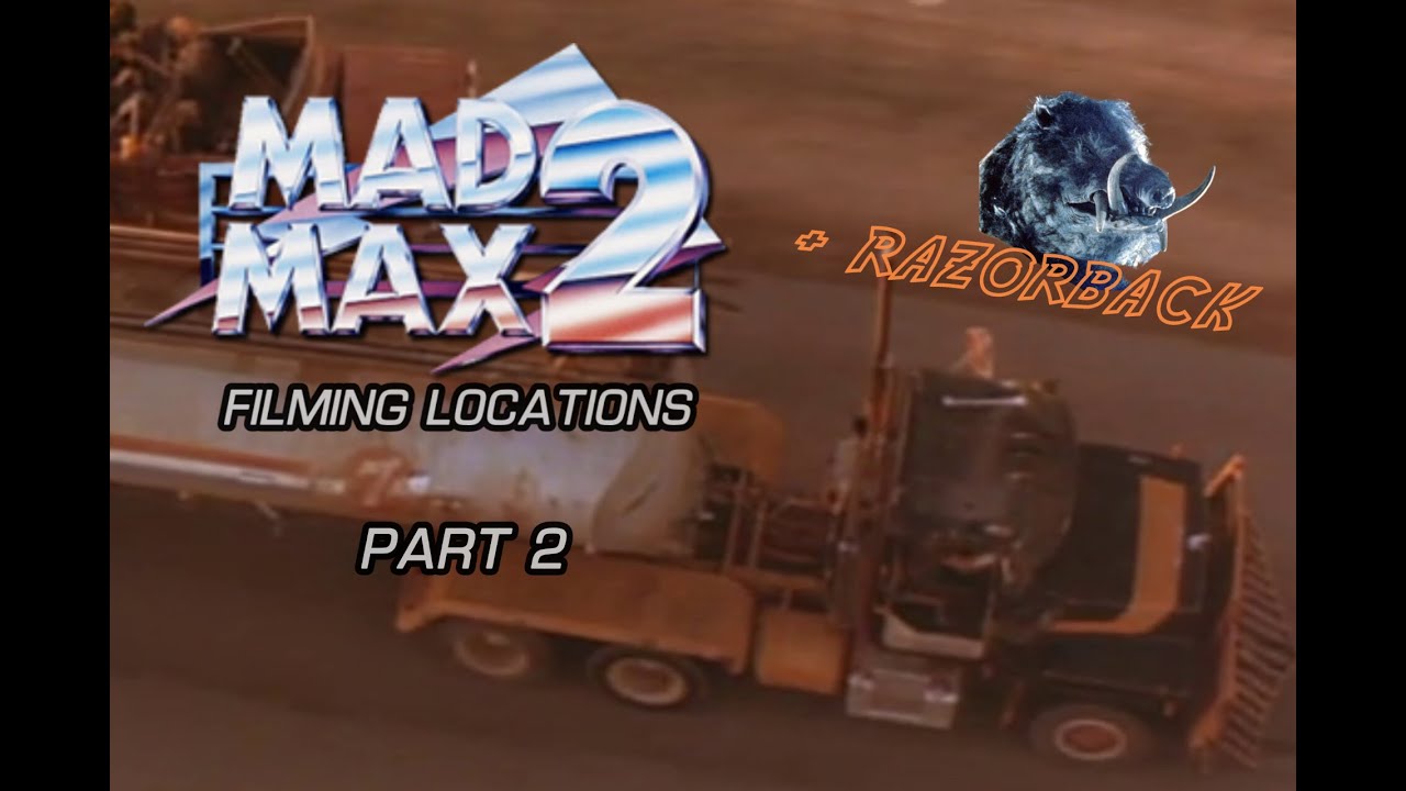 Mad Max 2 Filming Locations (Part 2)