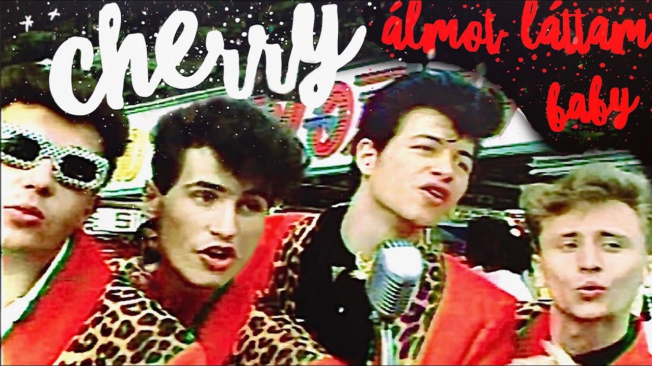 Cherry - Álmot láttam baby