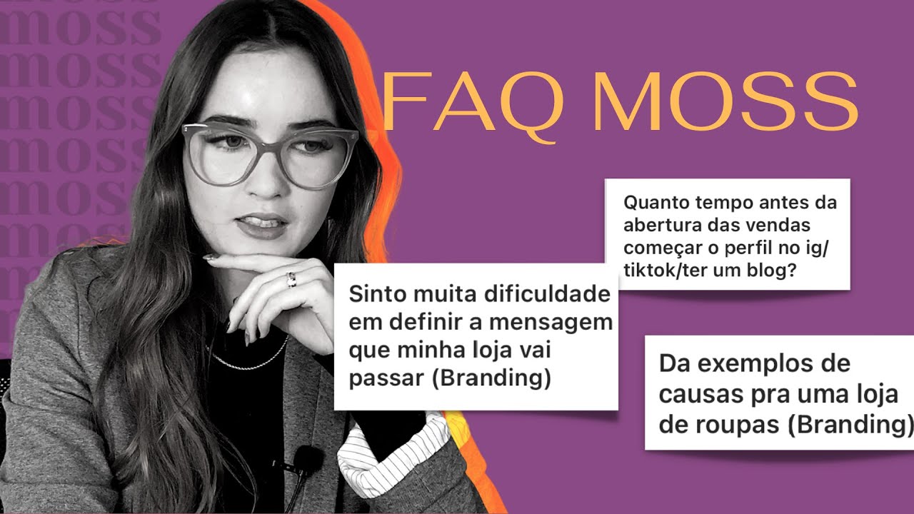 O que postar antes do LANÇAMENTO DA MARCA e BRANDING para marcas de moda | FAQ MOSS #1