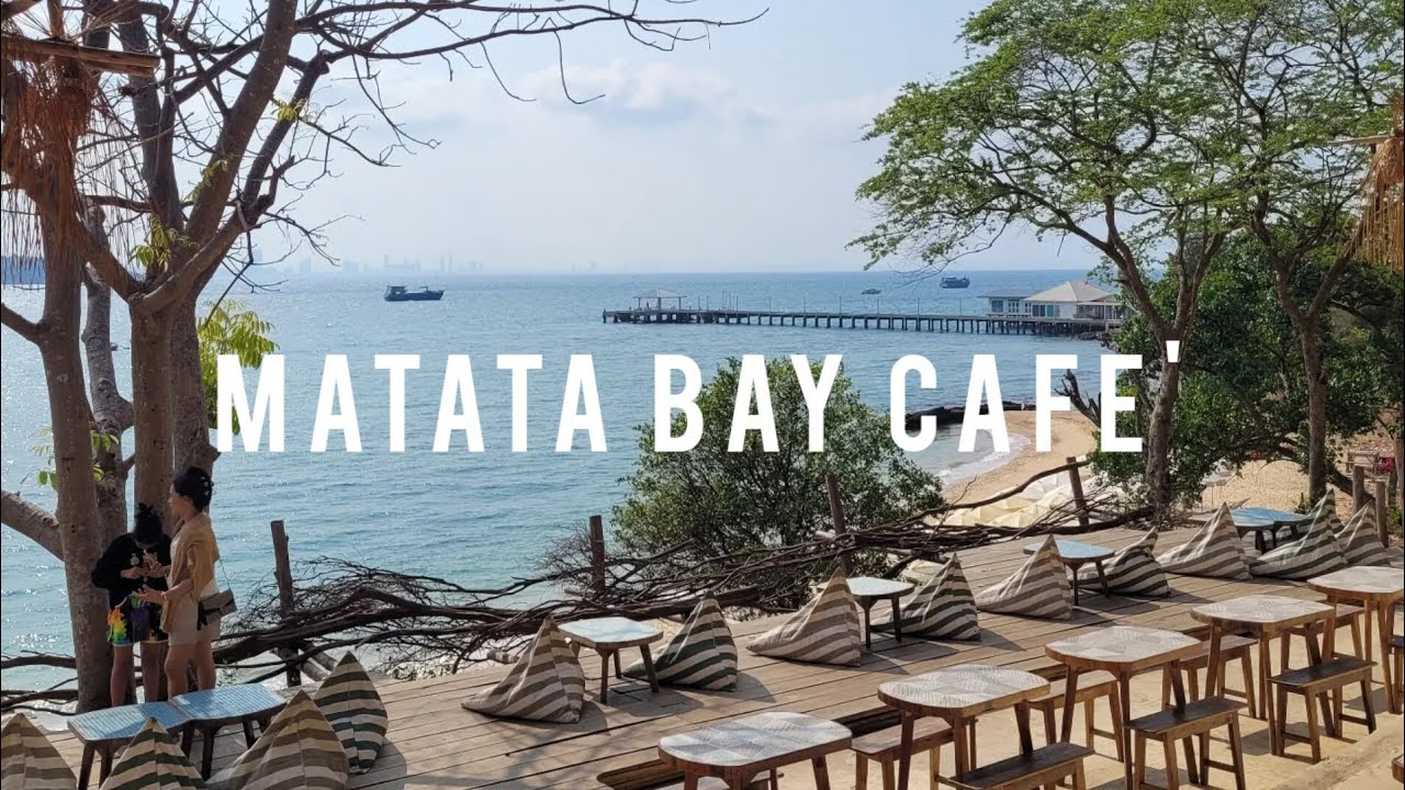 ✨️ เที่ยวคาเฟ่ matata bay cafe' คนเดียว | porntipa.c 💕