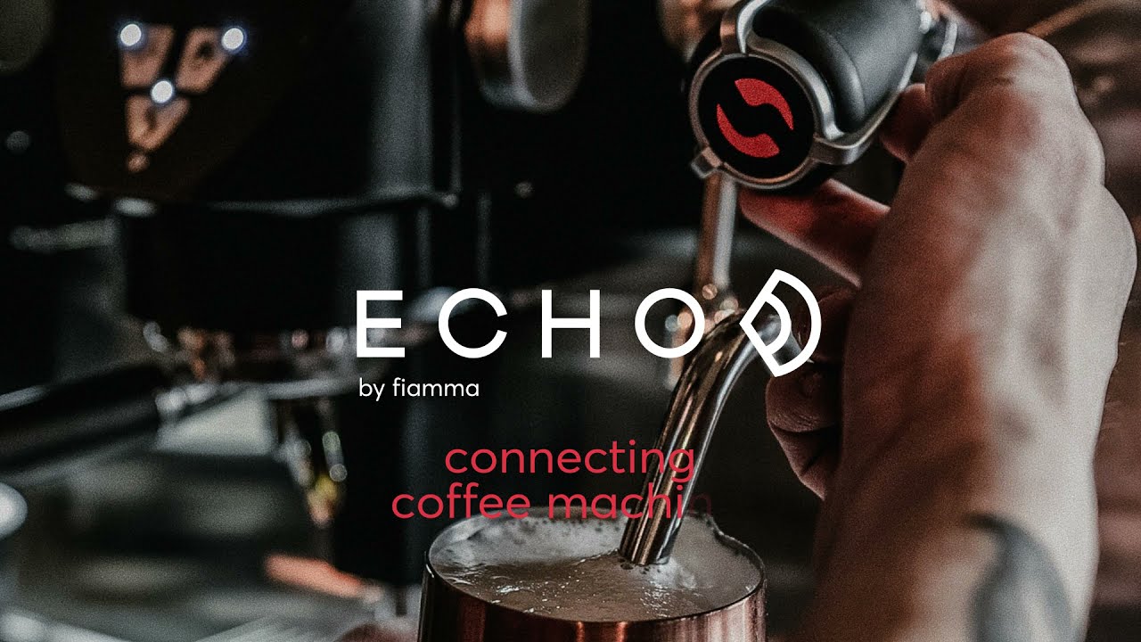 Fiamma Tech: ECHO for Connecting Espresso Machines