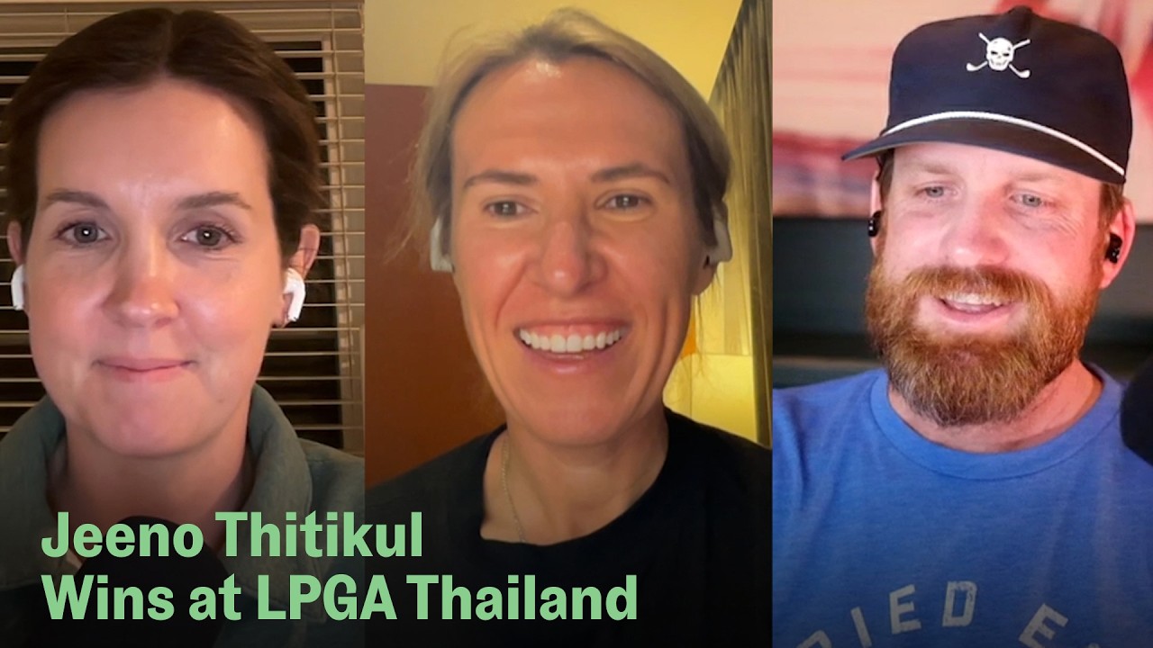 A Homecoming Win for Jeeno Thitikul, the Best Player in the World | The Mixed Bag