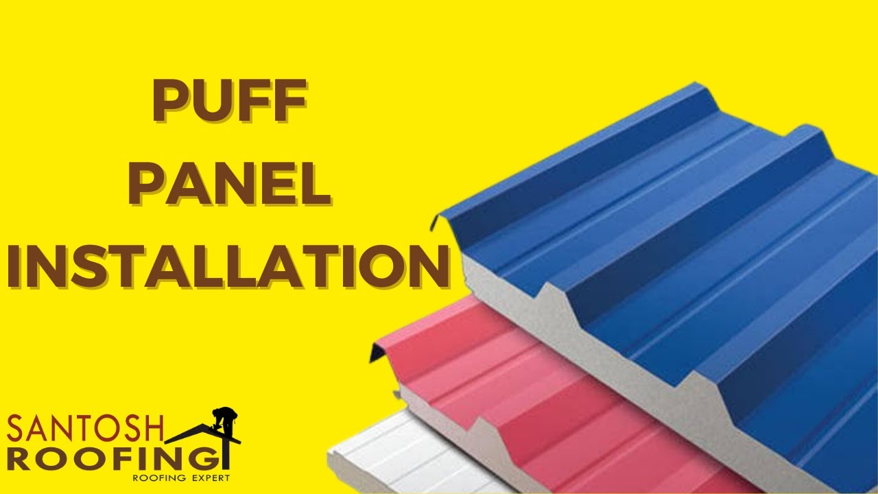Puff Panel Installation (Hindi)/Call On-9604629995