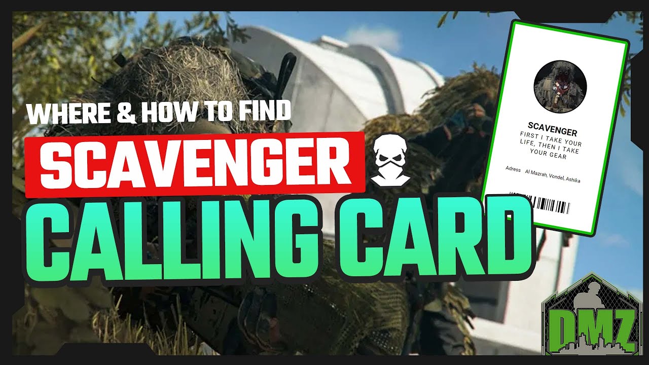 DMZ SCAVENGER CALLING CARD // HOW & WHERE TO FIND GUIDE