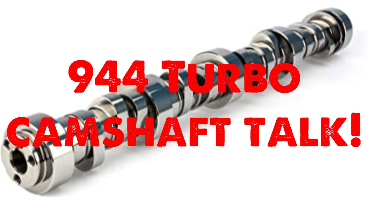 Porsche 944 Turbo camshafts