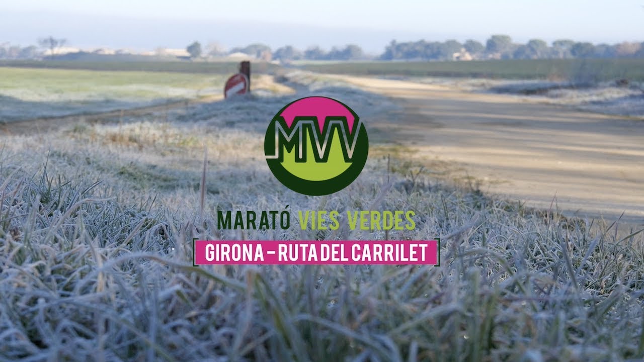 Marató Vies Verdes | Girona 2019