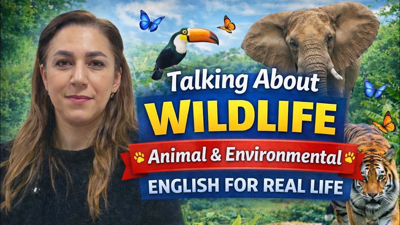 Animals, Insects & Endangered Species – Nature English Explained @EnglishwithSara_sb 