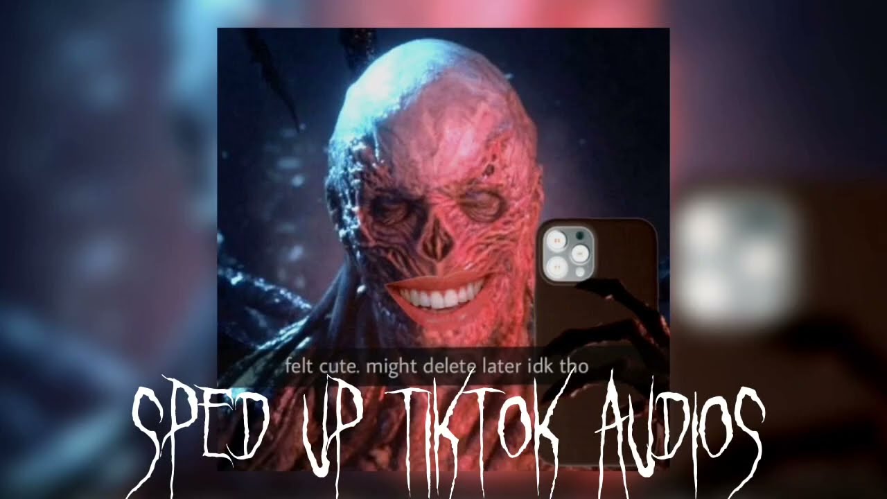 Sped up tiktok audios pt.2 🤩